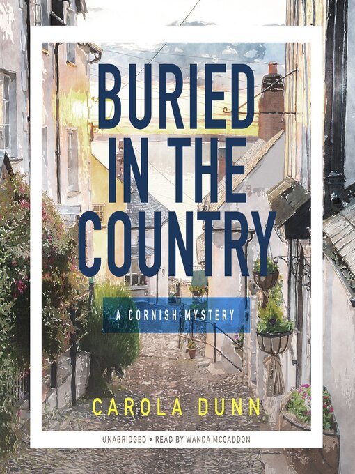 Title details for Buried in the Country by Carola Dunn - Available